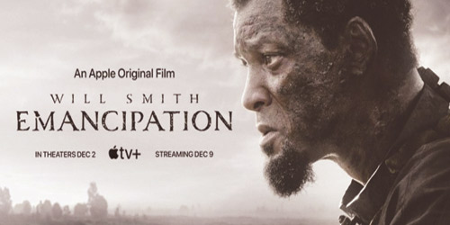 إشادات واسعة لفيلم «Emancipation» 
